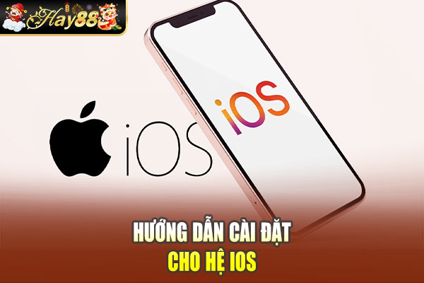 Hướng dẫn cài đặt cho hệ iOS Hướng dẫn cài đặt cho hệ iOS