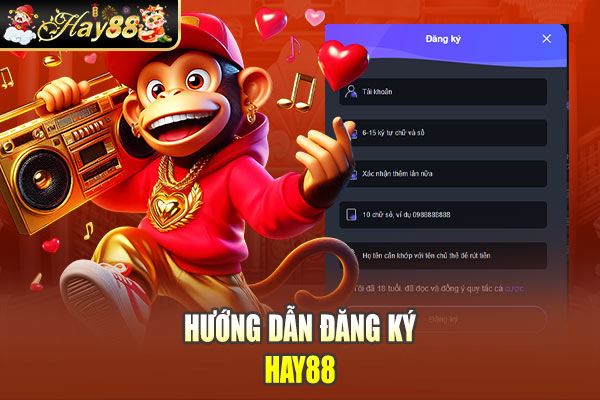 Hướng dẫn đăng ký Hay88 Hướng dẫn đăng ký Hay88